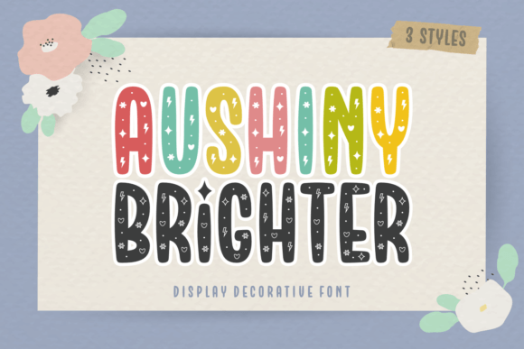 Aushiny Brighter: Elevating Design with Joyful Typography