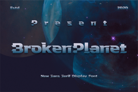 Broken Planet: Bold Typography for Modern Brands