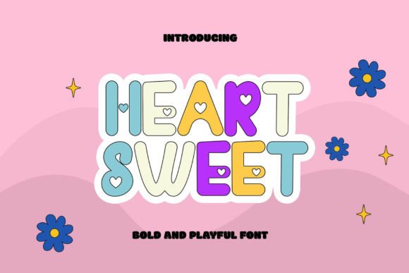 Heart Sweet: Elevating Design with Whimsical Typography