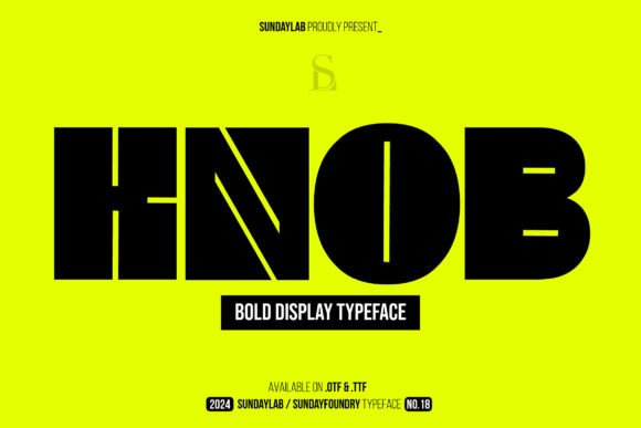 Knob: The Bold Display Typeface That Commands Attention in Modern Design