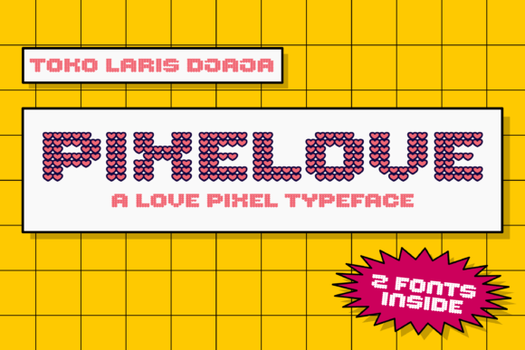 Pixelove: Merging Retro Nostalgia with Heartfelt Typography Design