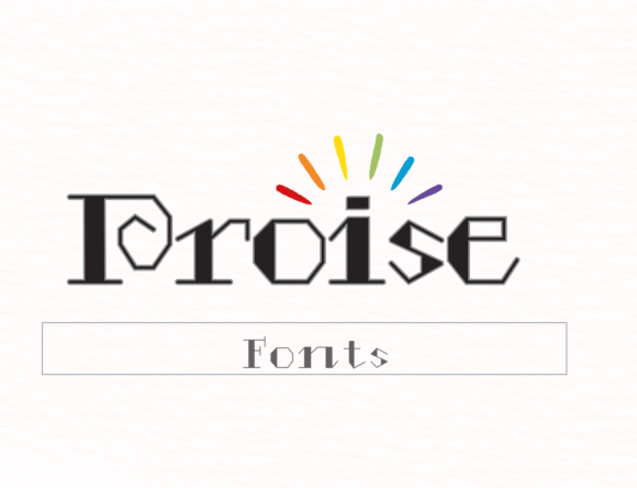 Proise: Elevating Digital Design with Whimsical Typography