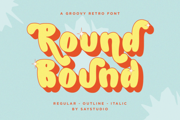Round Bound: The Retro Groovy Display Font That Brings Vintage Charm to Modern Design