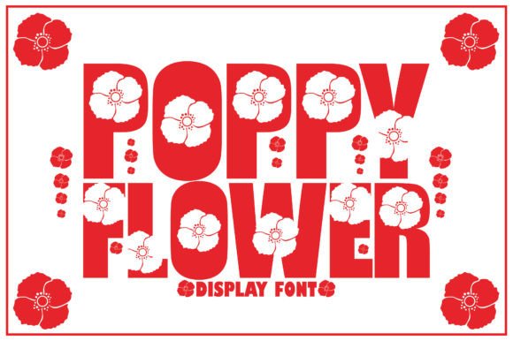 Unleashing Creativity with the Poppy Flower Decorative Font