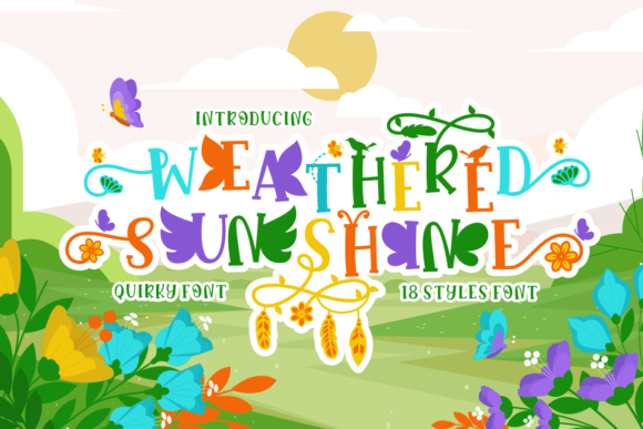 Weathered Sunshine: A Comprehensive Guide to Nature-Inspired Typography